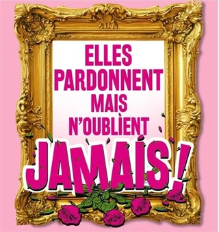 Affiche de Elles pardonnent mais n'oublient jamais