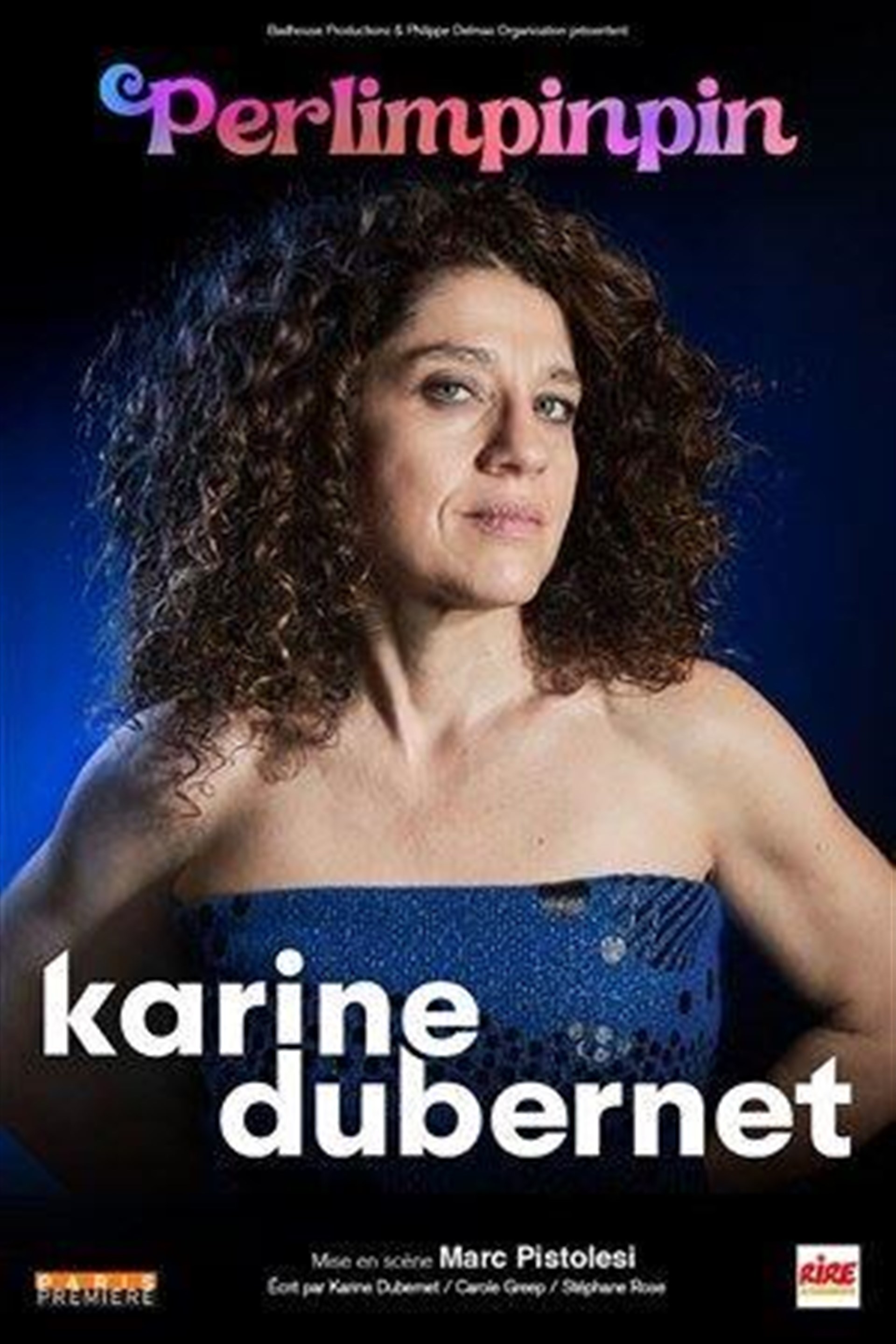 Karine Dubernet dans Perlimpinpin