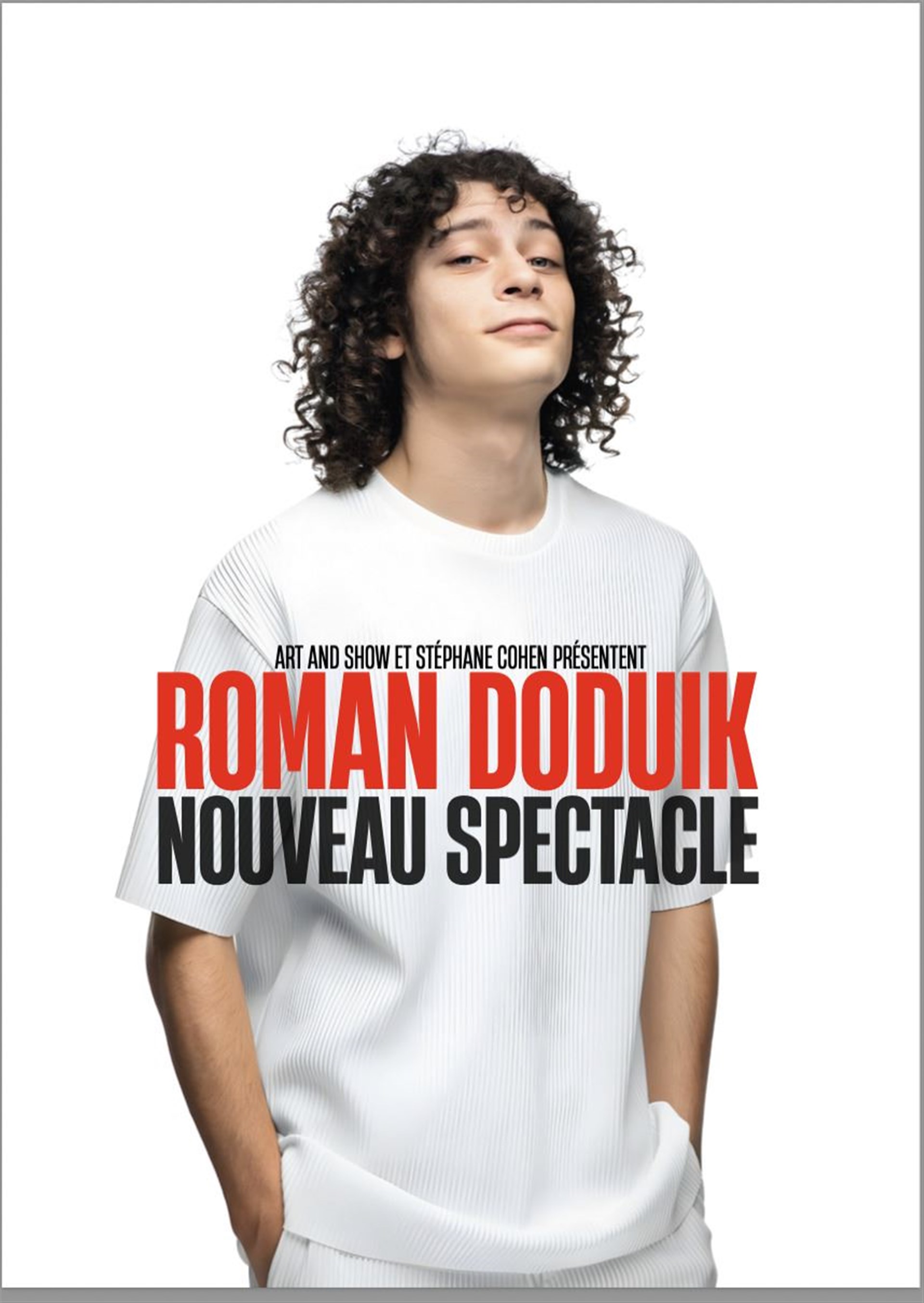 Roman Doduik Nouveau spectacle