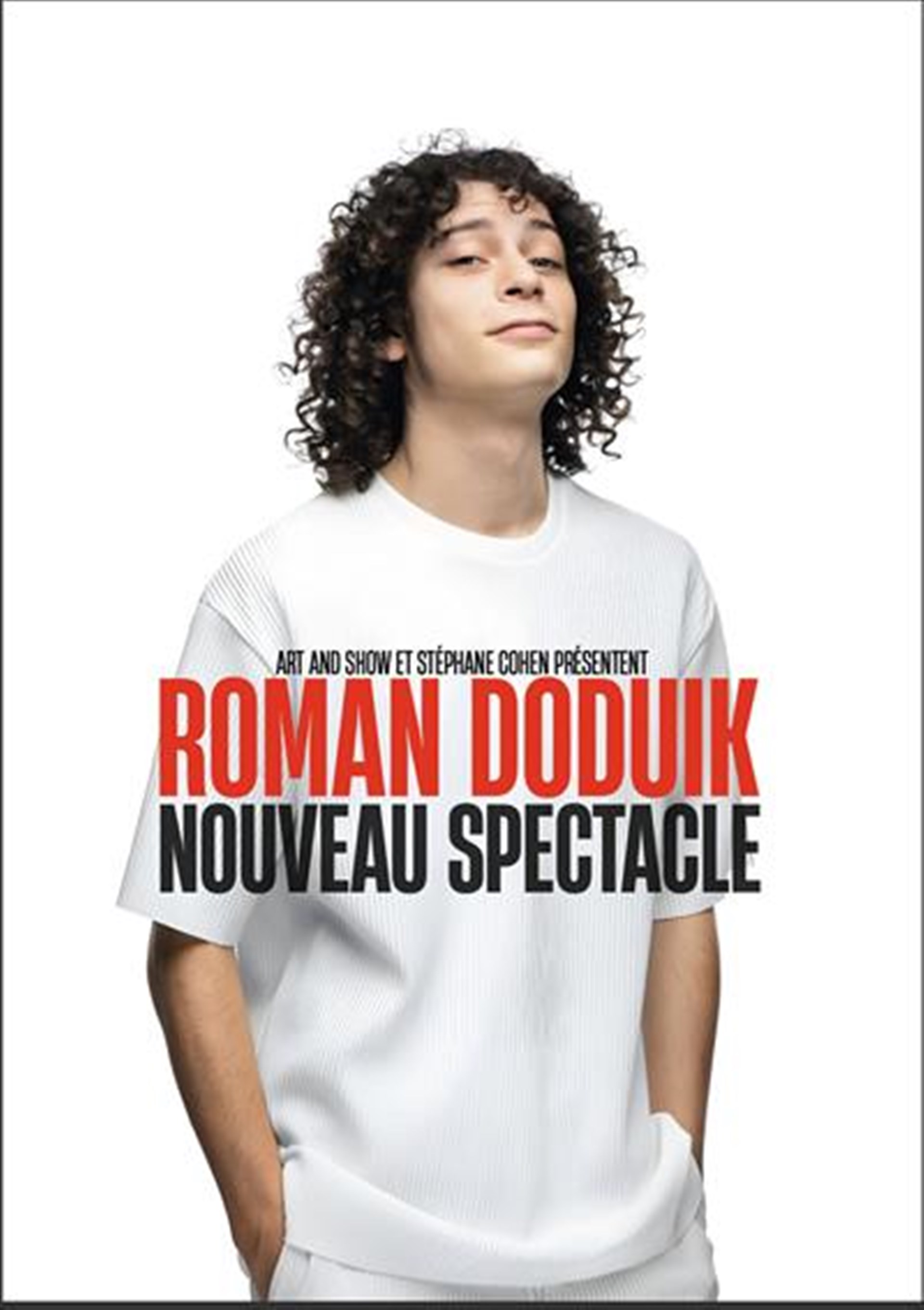 Roman Doduik Nouveau spectacle