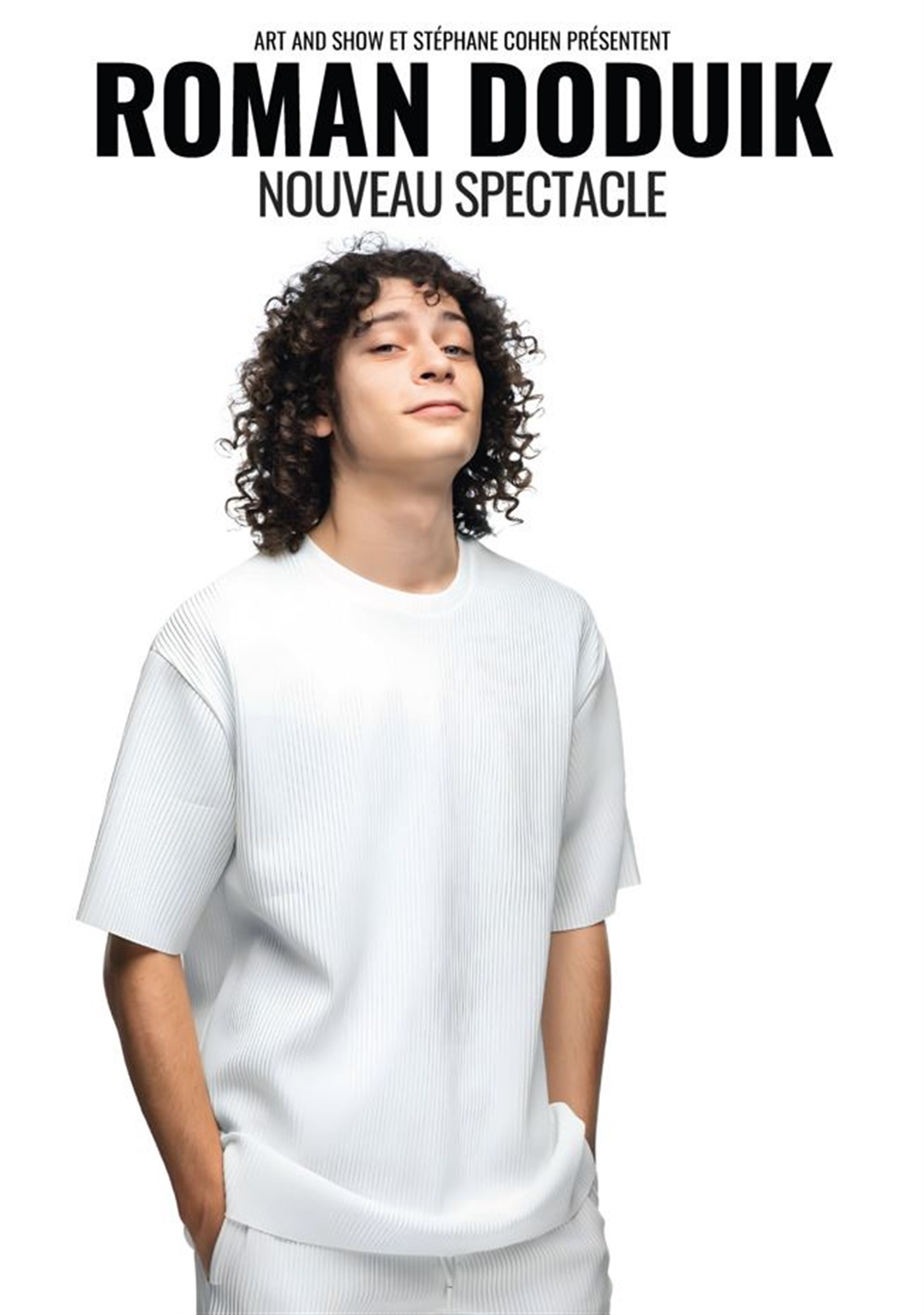 Roman Doduik Nouveau spectacle