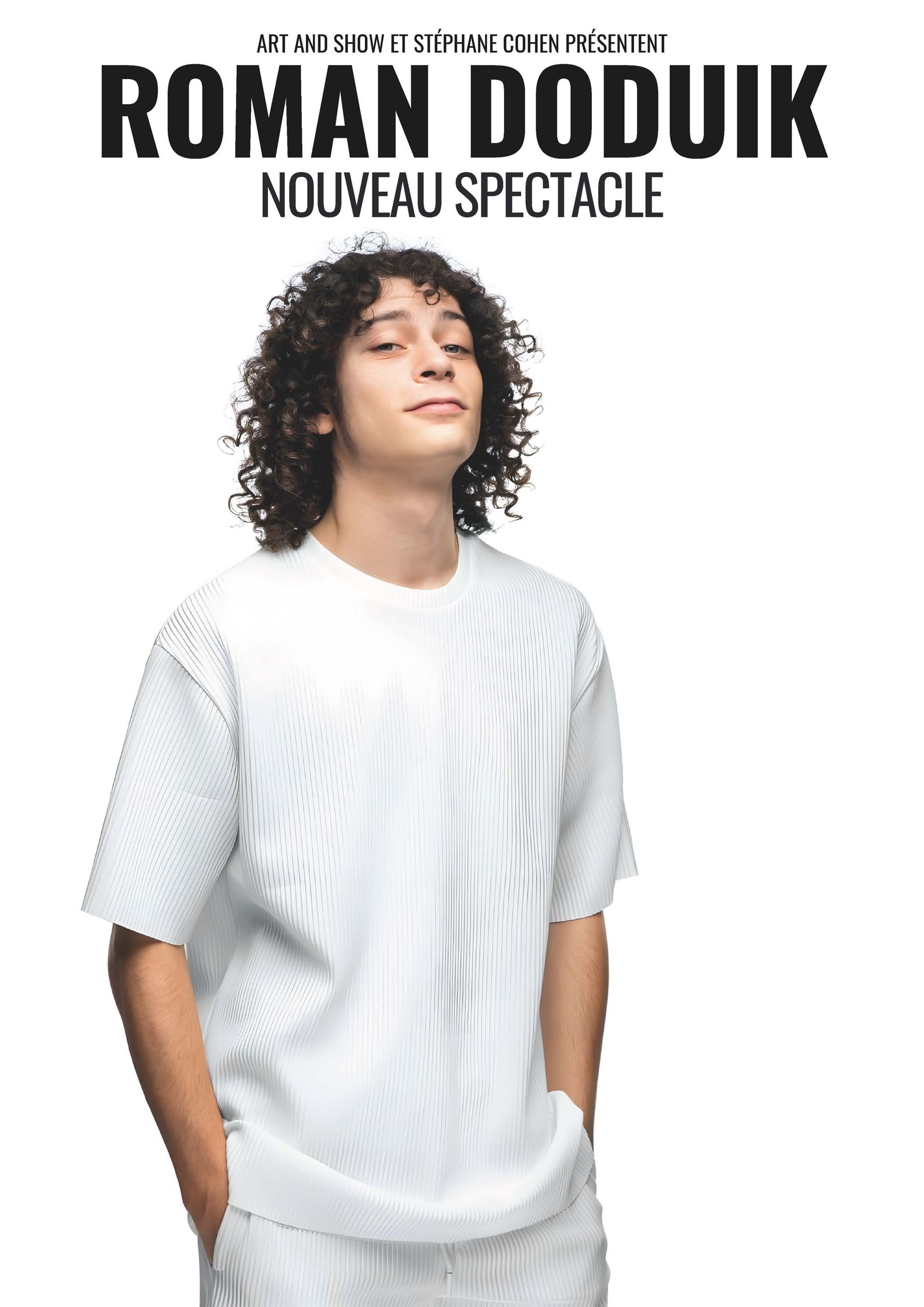 Roman Doduik Nouveau spectacle