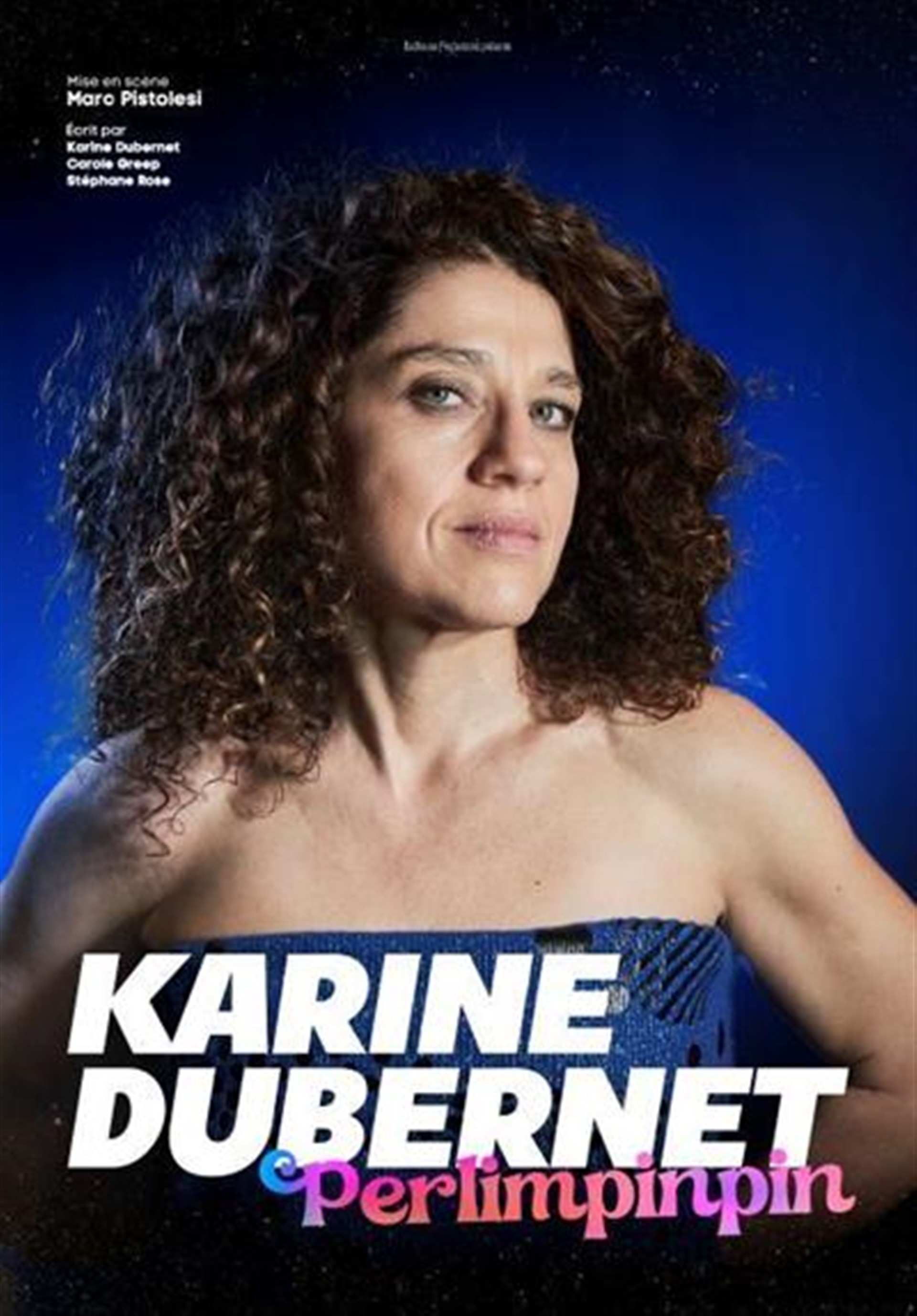 Karine Dubernet dans Perlimpinpin