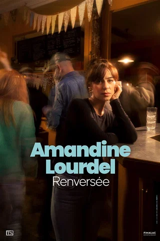 Affiche de Renversée avec Amandine Lourdel