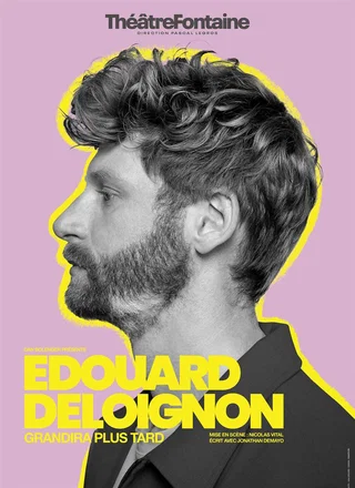 Affiche de Edouard Deloignon grandira plus tard