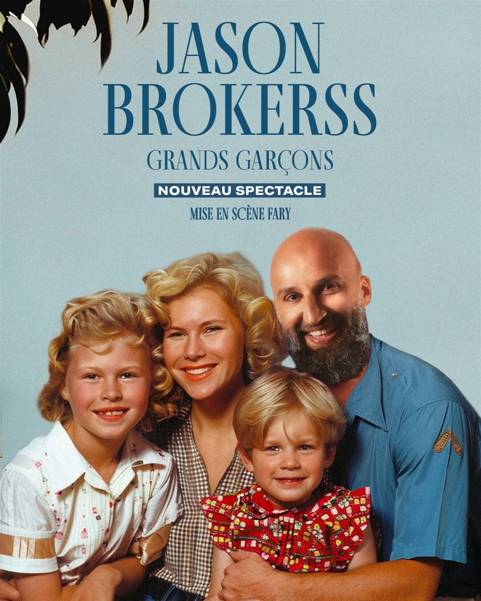 Jason Brokerss dans Grands garçons