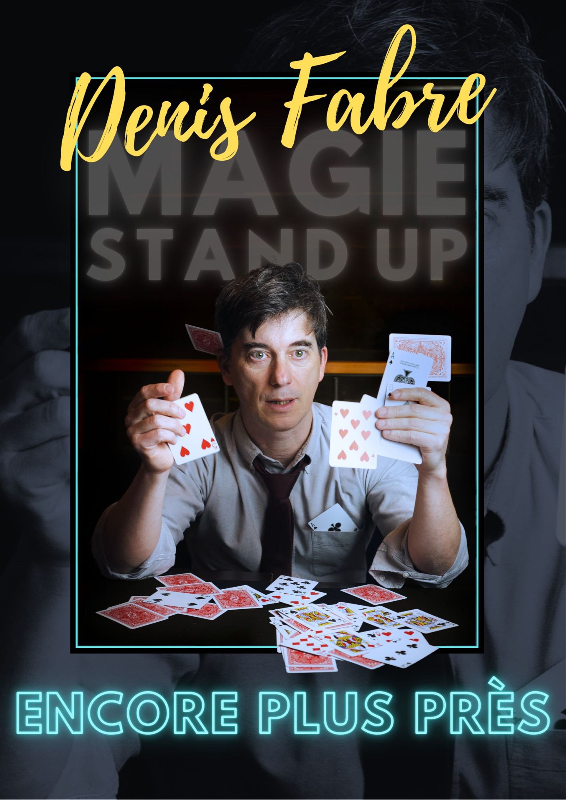 Denis Fabre dans Encore plus près