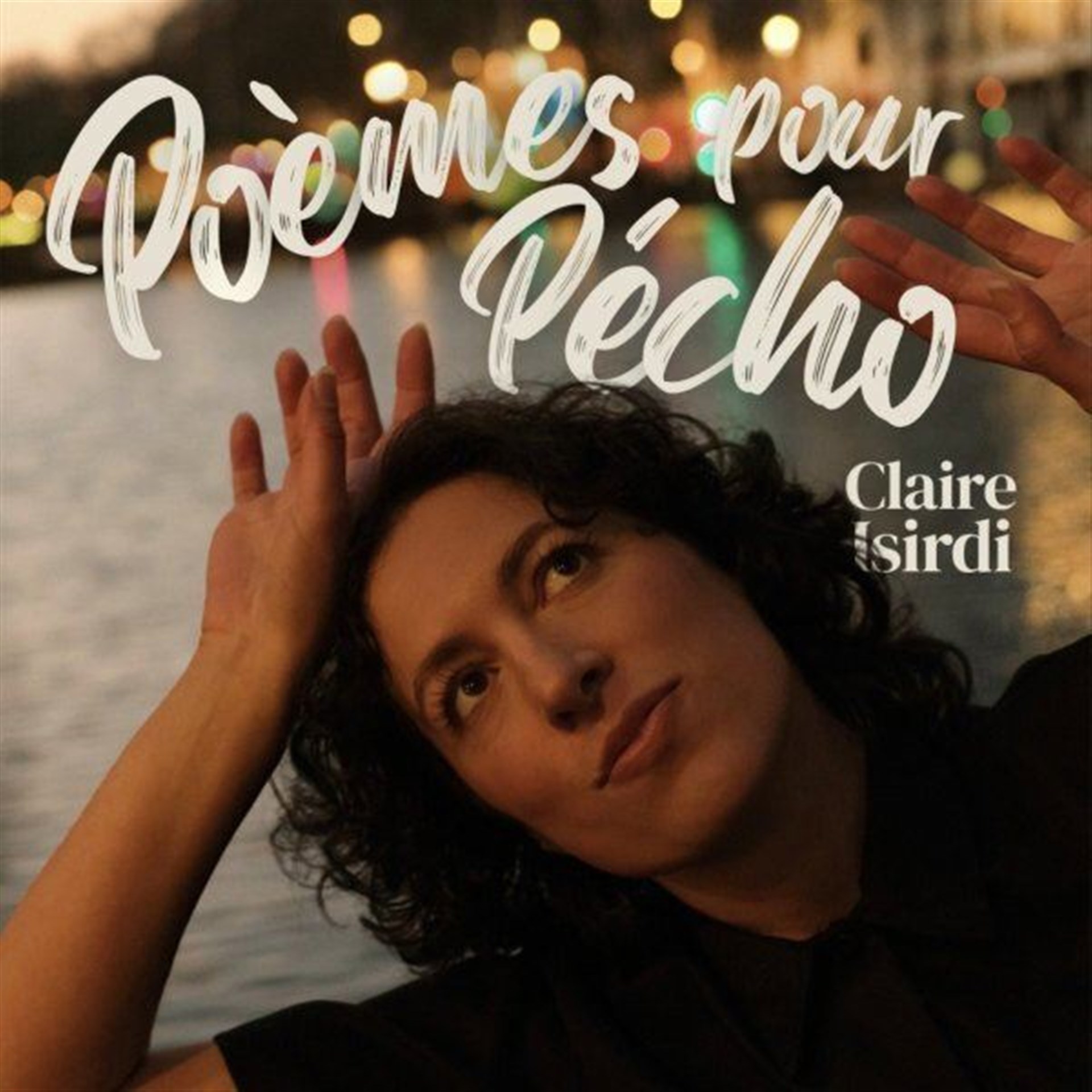Claire Isirdi dans Poèmes pour pécho