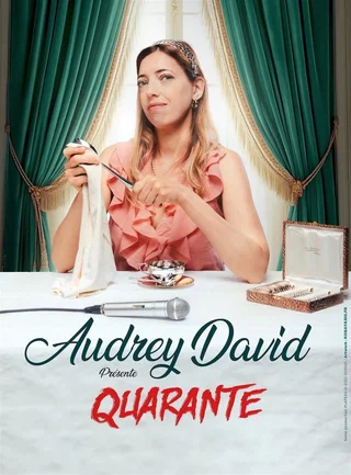Affiche de Quarante avec Audrey David