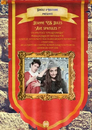 Affiche de Jeanne vs Jules : Ave Spatules ! avec Jules