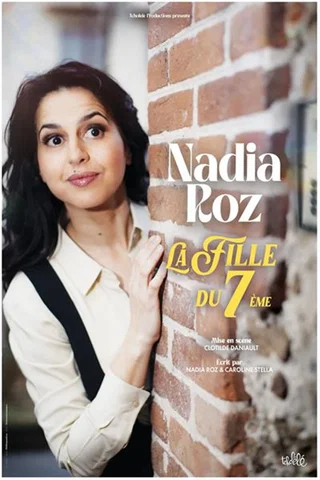 Affiche de la Fille du 7ème, Tournée avec Nadia Roz