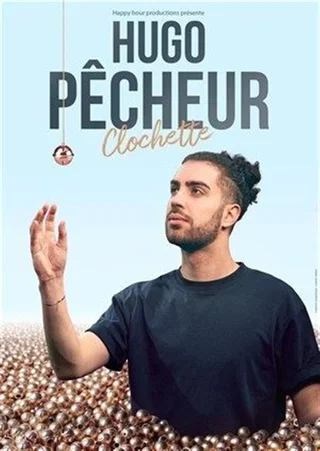Affiche de Clochette avec Hugo Pêcheur