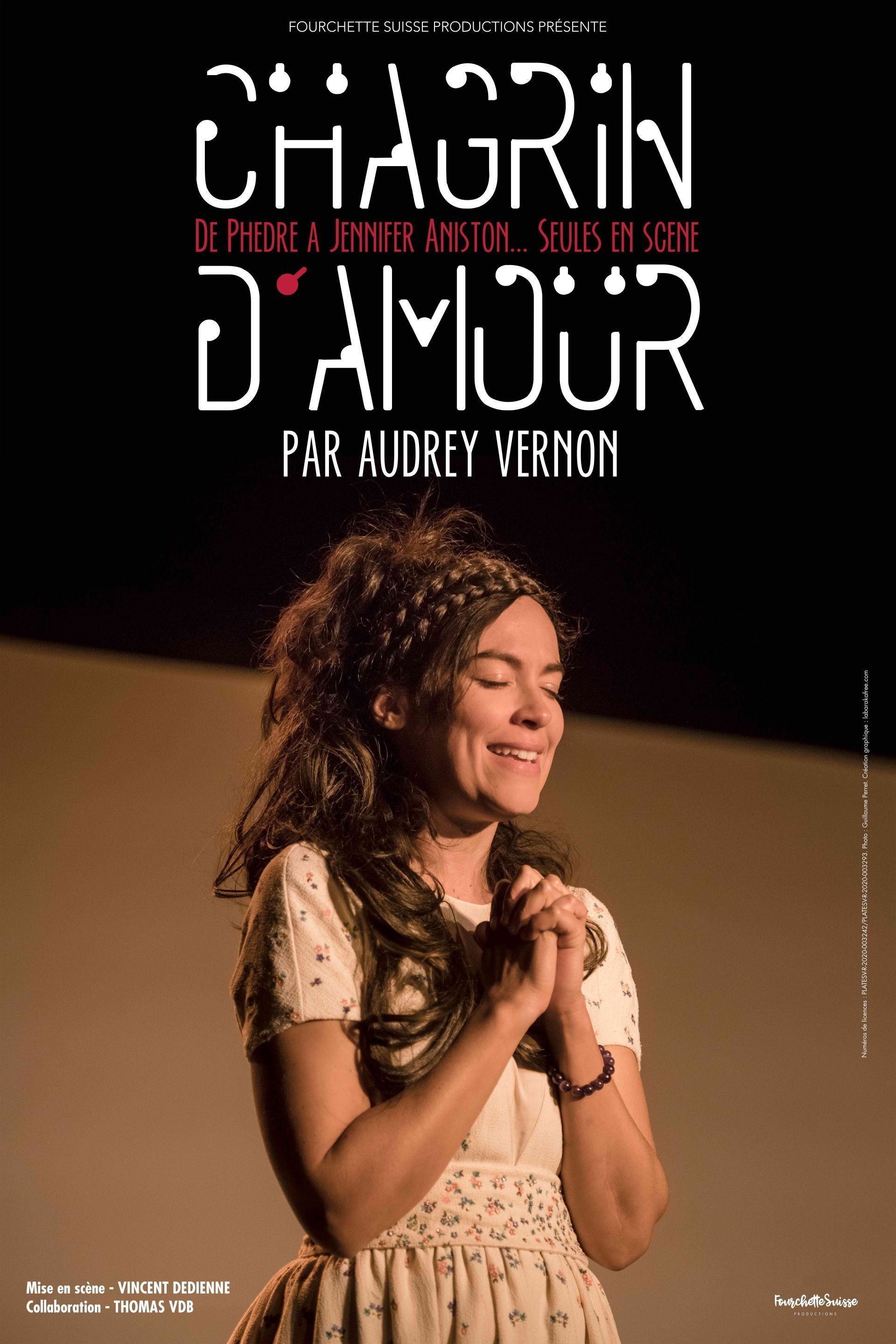 Audrey Vernon dans Chagrin d'amour