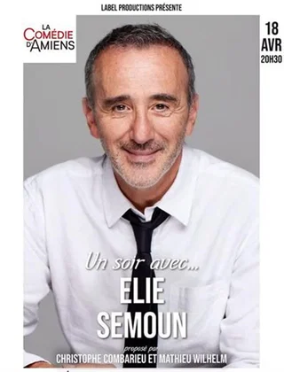 Affiche de Un soir avec Elie Semoun avec Elie Semoun