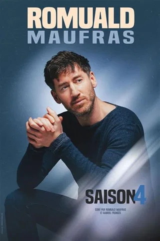 Affiche de Saison 4 avec Romuald Maufras