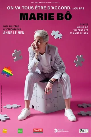 Affiche de On Va Tous Etre d'Accord …ou Pas avec Marie Bô