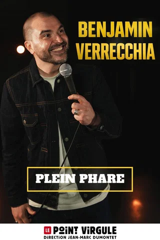 Affiche de Plein Phare avec Benjamin Verrecchia