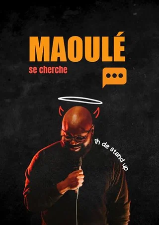 Affiche de Maoulé se Cherche - le Lieu, Paris avec Maoulé