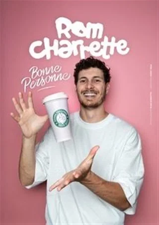 Affiche de Bonne Personne avec Rom Charrette