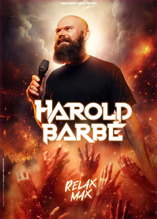 Affiche de Relax Max avec Harold Barbé