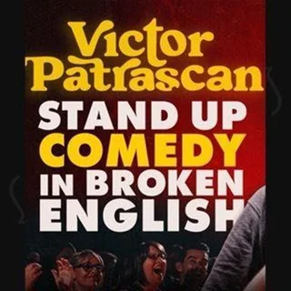 Stand up Comedy in broken English - Victor Patrascan in Lille