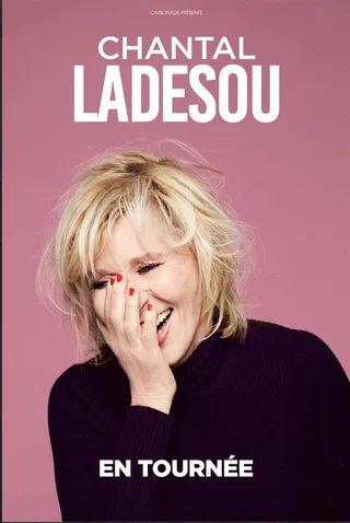 Affiche de Chantal Ladesou avec Chantal Ladesou
