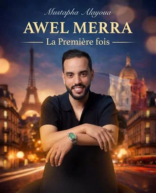 Affiche de Mustapha Alayoua, Awel Merra avec Mustapha Alayoua