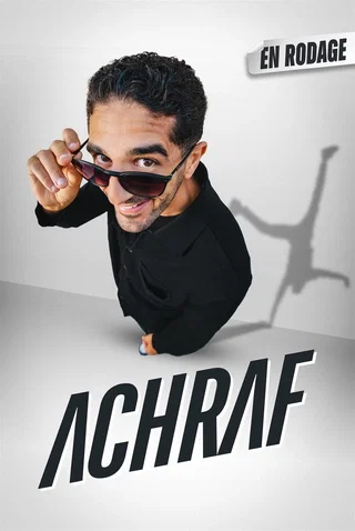 Affiche de Achraf en rodage