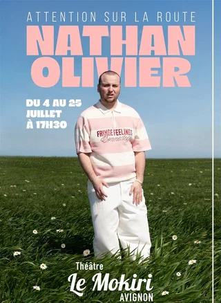 Affiche de Attention sur la route avec Nathan Olivier