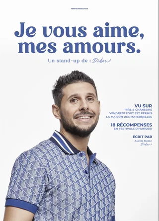 Affiche de Je vous aime, mes amours avec Didou