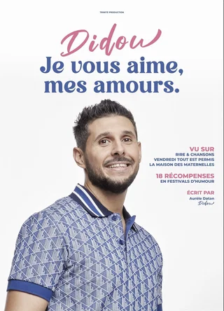 Affiche de Je vous aime, mes amours avec Didou
