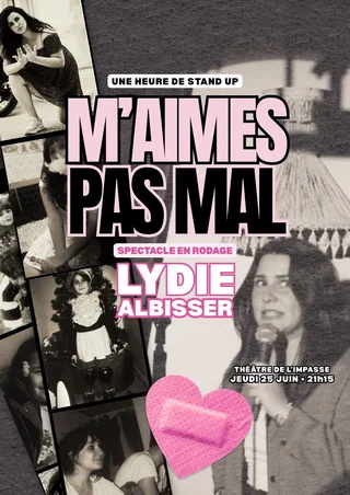 Affiche de M'aimes pas mal avec Lydie Albisser