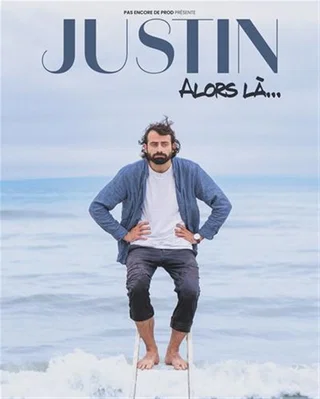 Affiche de Justin Barthélémy avec Justin Barthélemy