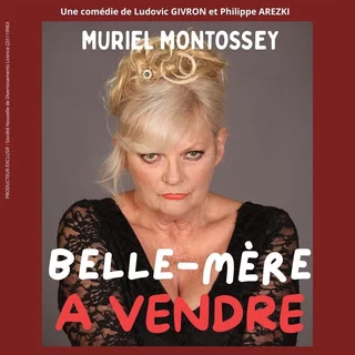 Affiche de Belle-mère à vendre avec Muriel Montossey