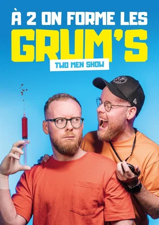 Affiche de À deux on forme les Grum's
