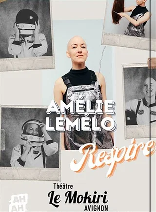 Affiche de Respire avec Amélie Lemélo