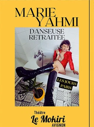 Affiche de Danseuse retraitée avec Marie Yahmi