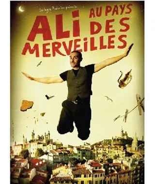 Affiche de Ali au pays des merveilles avec Ali Bougheraba