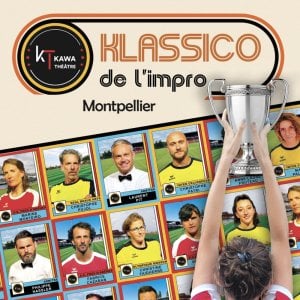 Le Klassico de l'Impro :  SAISON 1