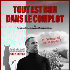 Tout est Bon dans le Complot