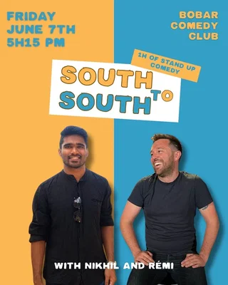 Affiche de Nikhil and Rémi - SOUTH TO SOUTH