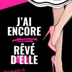 J'ai encore rêvé d'elle