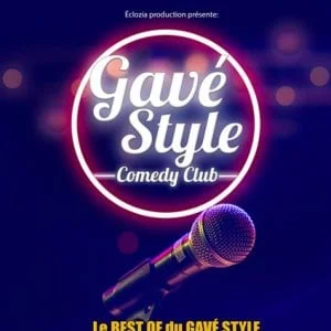 Affiche de Gavé Style Comedy Club (le BEST OF)