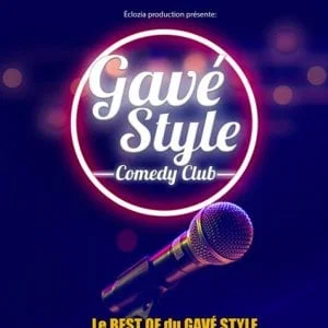 Affiche de Gavé Style Comedy Club (le BEST OF)