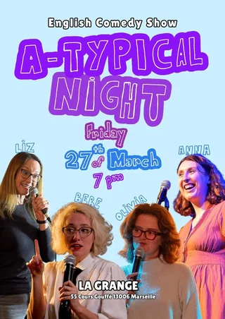 Affiche de A-typical night | A LA GRANGE