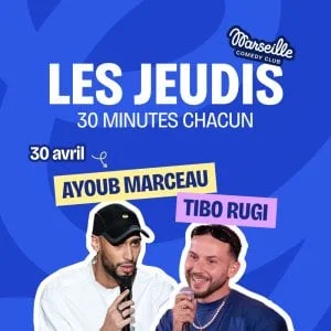 Affiche de Les Jeudis – Ayoub Marceau & Tibo Rugi