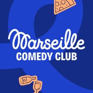 Marseille Comedy Club - Samedi