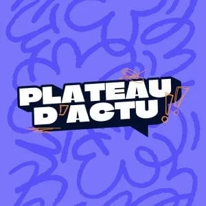 Affiche de Plateau d'Actu