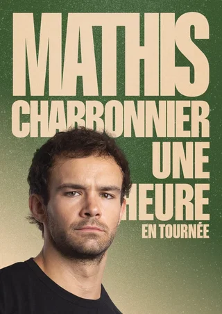 Affiche de Mathis Charbonnier - Une Heure