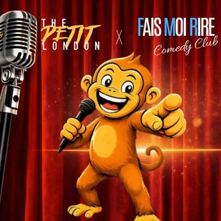 Affiche de Fais-moi rire Comedy Club au Petit London
